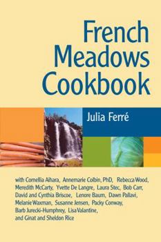 Paperback French Meadows Cookbook Book