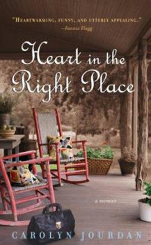 Hardcover Heart in the Right Place Book