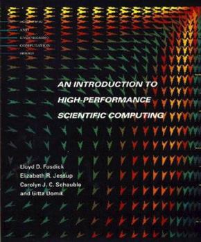 Introduction to High-Performance Scientific Computing (Scientific and Engineering Computation) - Book  of the Scientific and Engineering Computation