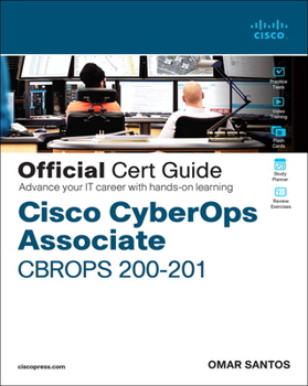 Hardcover Cisco Cyberops Associate Cbrops 200-201 Official Cert Guide Book