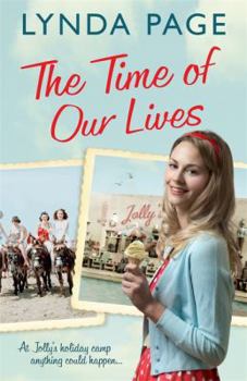 Hardcover The Time of Our Lives. Lynda Page Book