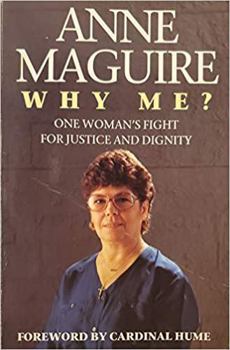 Paperback Why Me?: One Woman's Fight for Justice and Dignity Book