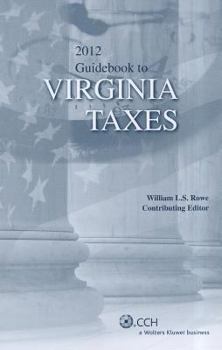 Paperback Virginia Taxes, Guidebook to (2012) Book