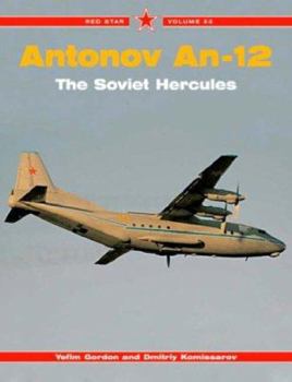 Paperback Antonov An-12: The Soviet Hercules Book