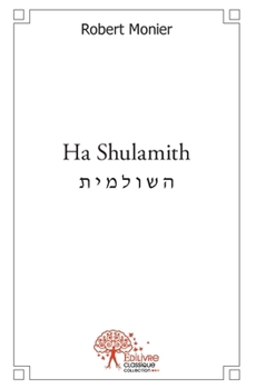 Paperback Ha Shulamith [French] Book