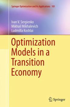 Paperback Optimization Models in a Transition Economy Book