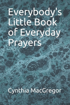 Paperback Everybody's Little Book of Everyday Prayers Book