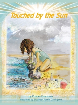 Hardcover Touched by the Sun Book