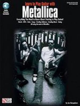 Paperback Learn to Play Guitar with Metallica Book/Online Audio [With CD] Book