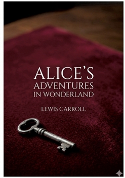 Paperback Alice's Adventures in Wonderland: by Lewis Carroll Book