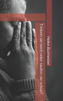 Paperback Trinken sie noch oder saufen sie schon?: Das Buch zum guten Schluck! [German] Book