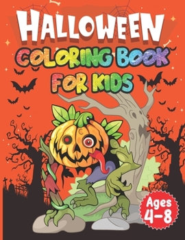 Paperback Halloween Coloring Book for Kids: Great Gift for Boys & Girls, Ages 4-8 Book