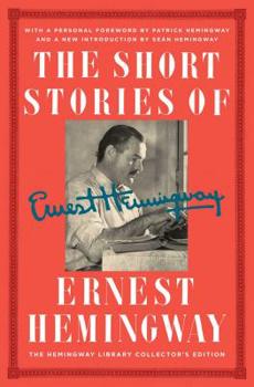 Hardcover The Short Stories of Ernest Hemingway: The Hemingway Library Collector's Edition Book