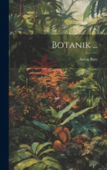 Hardcover Botanik ... [German] Book