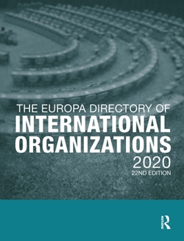 Hardcover The Europa Directory of International Organizations 2020 Book
