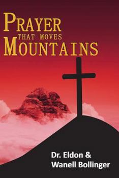 Paperback Prayer That Moves Mountains Book