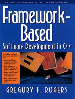 Paperback Framework Based Software Development in C++ Book
