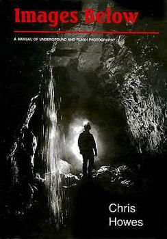 Hardcover Images Below: Manual of Underground and Flash Photography Book