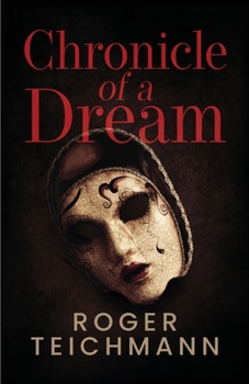 Paperback Chronicle of a Dream Book