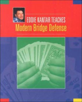 Paperback Eddie Kantar Teaches Modern Bridge Defense Book