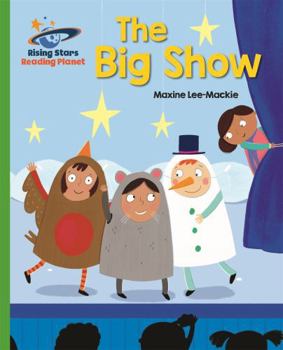 Paperback Reading Planet - The Big Show - Green: Galaxy Book