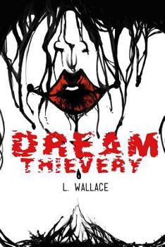 Paperback Dream Thievery Book