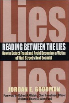 Hardcover Reading Between the Lies: How to Detect Fraud and Avoid Becoming a Victim of Wall Street's Next Scandal Book