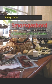 Paperback Smorgasboard: A Collection of Short Stories Book