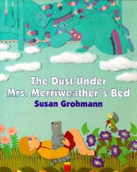 Paperback Dust Under Mrs. Merriweather's Bed Book