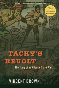 Paperback Tacky's Revolt: The Story of an Atlantic Slave War Book