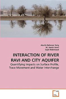 Paperback Interaction of River Ravi and City Aquifer Book