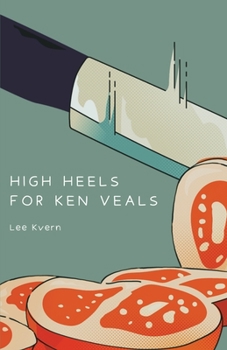 Paperback High Heels for Ken Veals Book