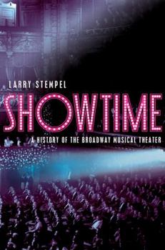 Paperback Showtime: A History of the Broadway Musical Theater Book