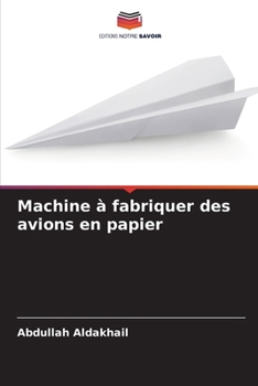 Paperback Machine à fabriquer des avions en papier [French] Book