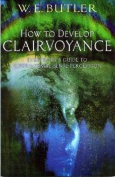 Paperback How to Develop Clairvoyance Book