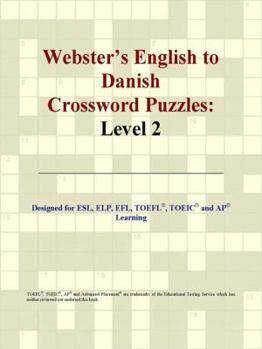 Webster's English to Danish Crossword Puzzles: Level 2