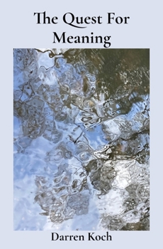 Paperback The Quest For Meaning Book