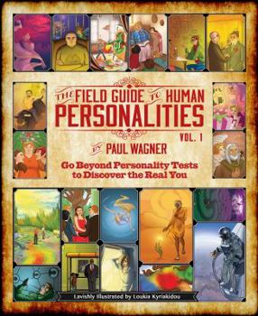 Paperback The Field Guide to Human Personalities, Vol 1 Book