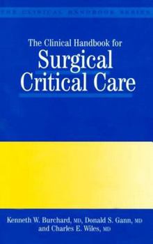 Paperback Clinical Handbook of Surgical Critical Care Book