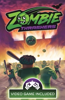 Paperback Zombie Thrashers Book
