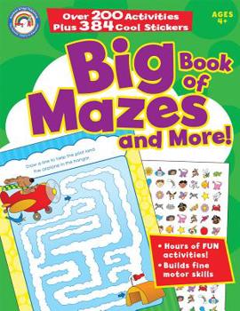 Paperback Big Book of Mazes and More!, Grades Pk - 1 [With 384 Stickers] Book