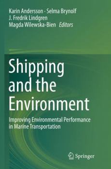 Paperback Shipping and the Environment: Improving Environmental Performance in Marine Transportation Book