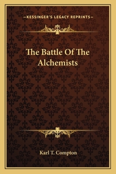 Paperback The Battle Of The Alchemists Book