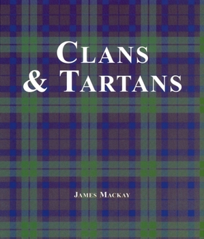 Hardcover Clans & Tartans Book