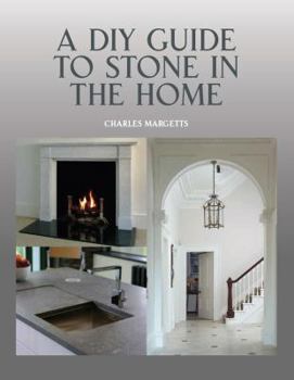 Hardcover A DIY Guide to Stone in the Home Book