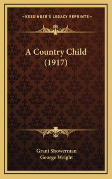 A Country Child - Book #2 of the A Country Chronicle