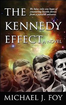 Paperback The Kennedy Effect Book