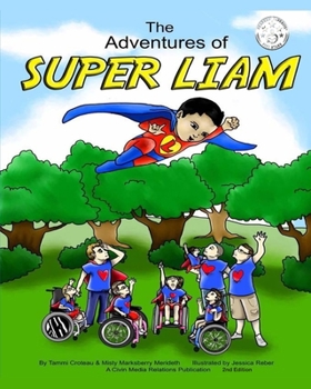 Paperback The Adventures of Super Liam - 2nd Edition Book