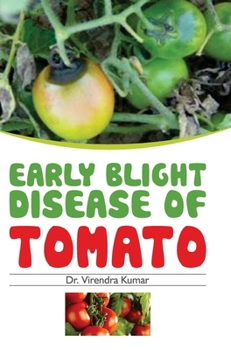 Hardcover Early Blight Disease of Tomato Book