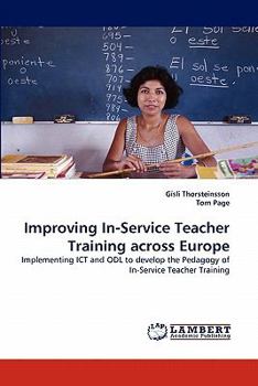 Paperback Improving In-Service Teacher Training across Europe Book